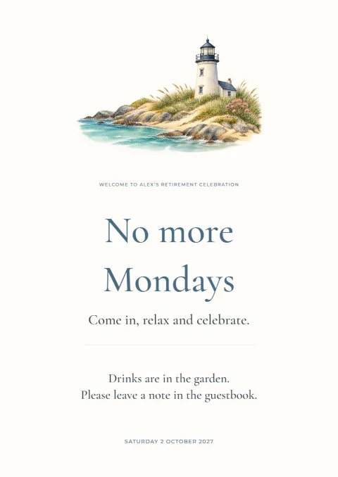 No more Mondays – retirement welcome sign: printable design preview